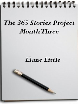 cover image of The 365 Stories Project Month Three